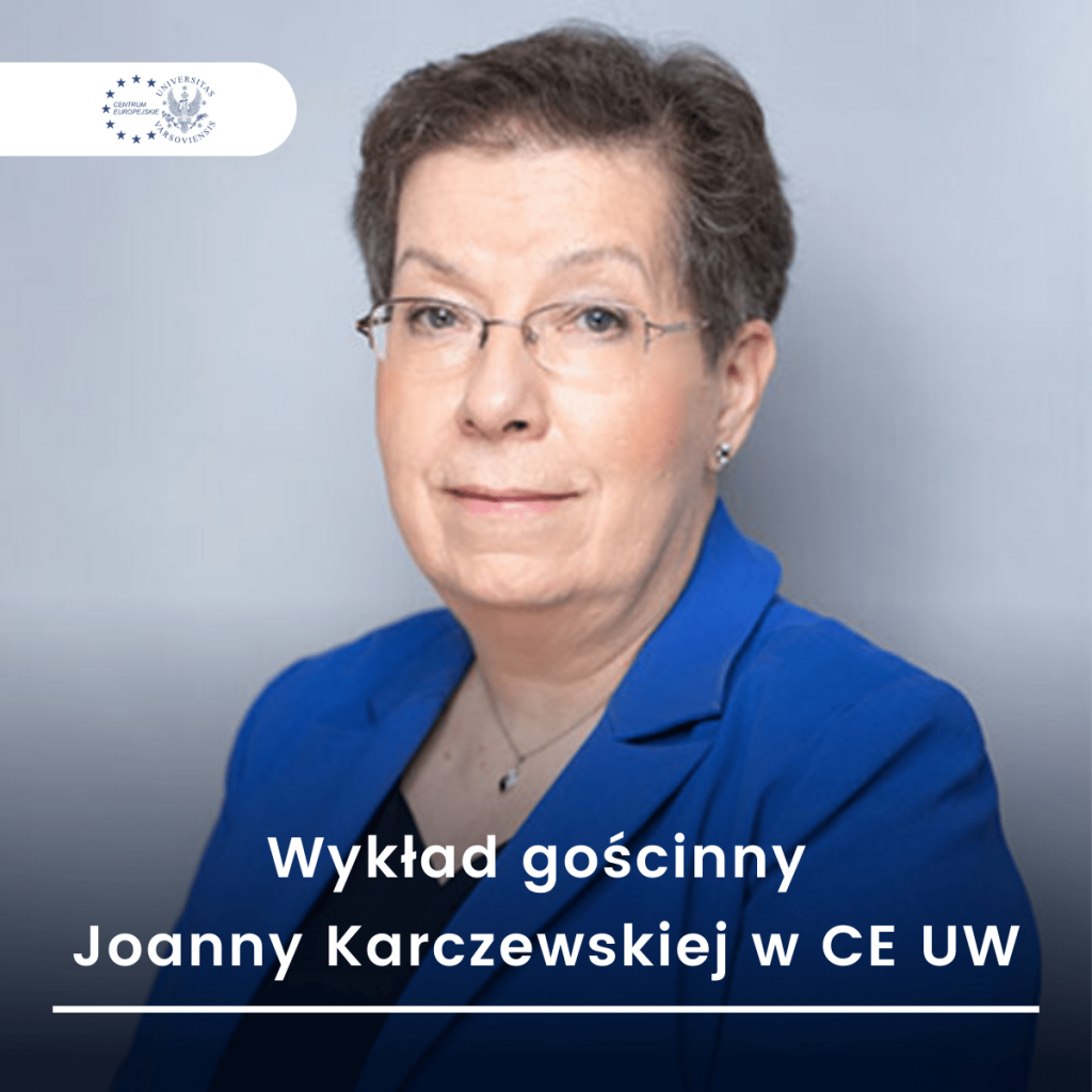 Zaproszenie Centrum Europejskiego na spotkanie z wybitną ekspertką ds. cyberbezpieczeństwa mgr inż. Joanną Karczewską