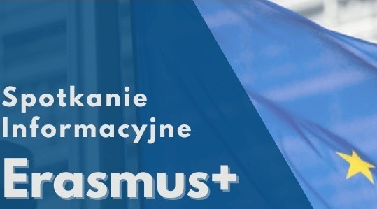 Spotkanie informacyjne Erasmus+